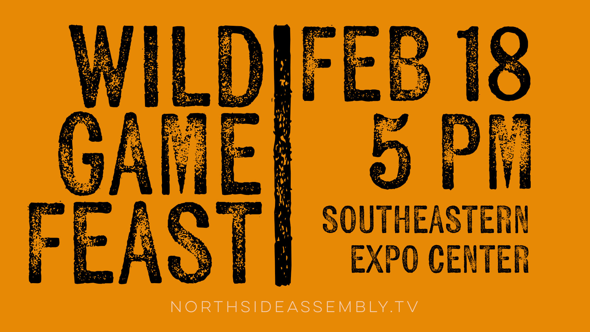 Wild Game Feast Northside Assembly